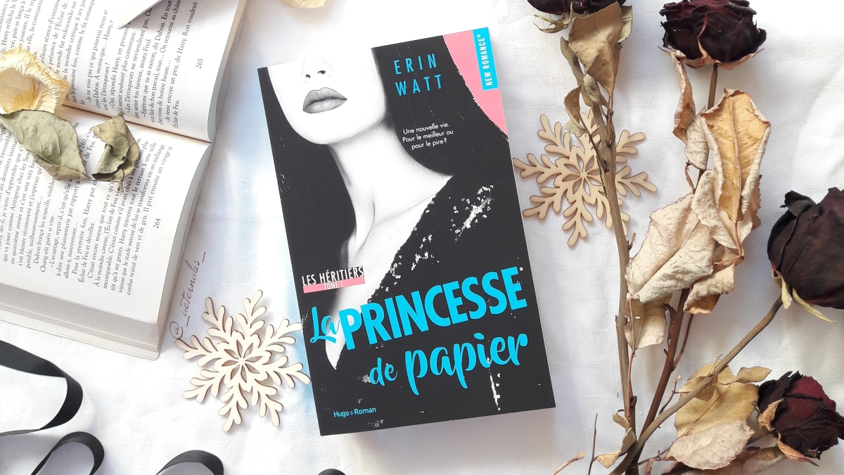 LES HÉRITIERS I – La Princesse de Papier – Erin Watt – Aeternalis